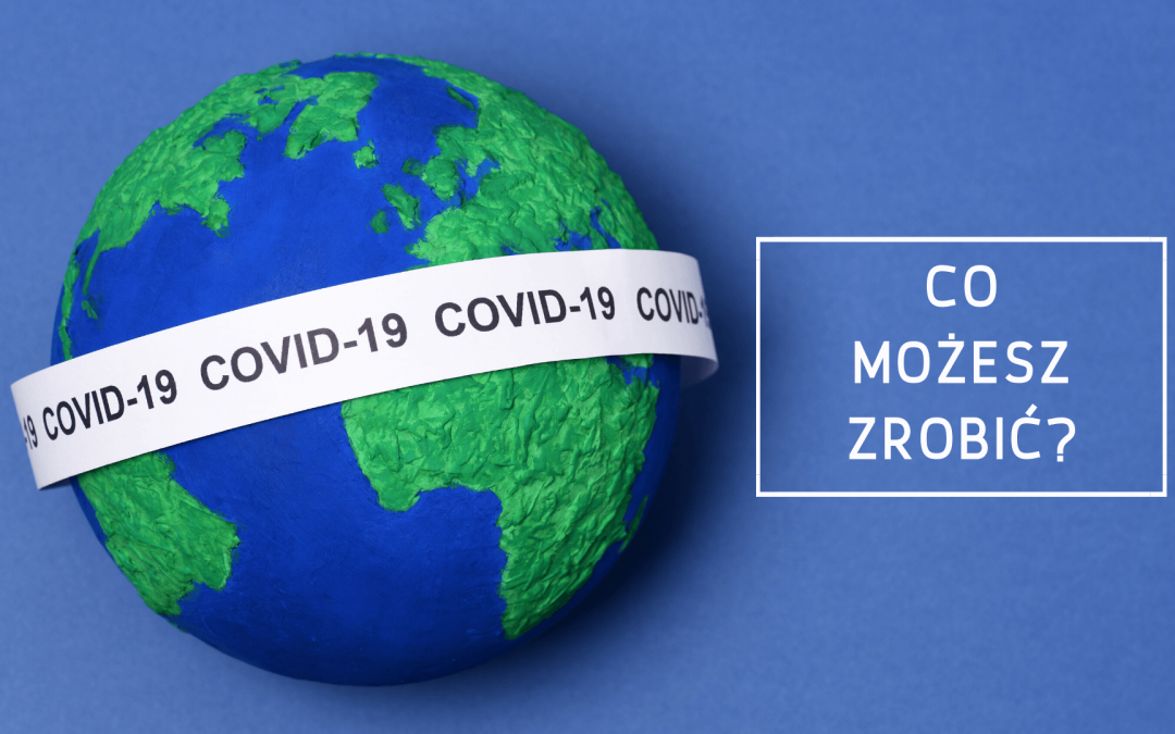 COVID-19: co możesz zrobić